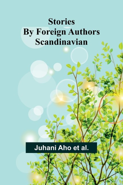 Stories by Foreign Authors: Scandinavian