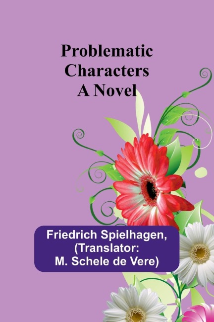 Problematic Characters: A Novel