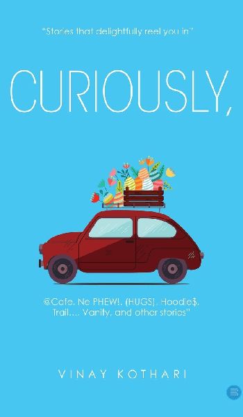 Curiously: Stories that delightfully reel you in