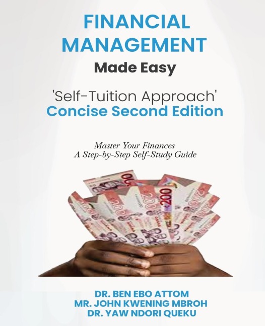 Financial Management Made Easy Self-Tuition Approach Concise Second Edition