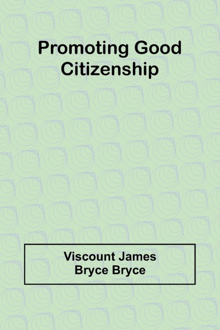 Promoting good citizenship