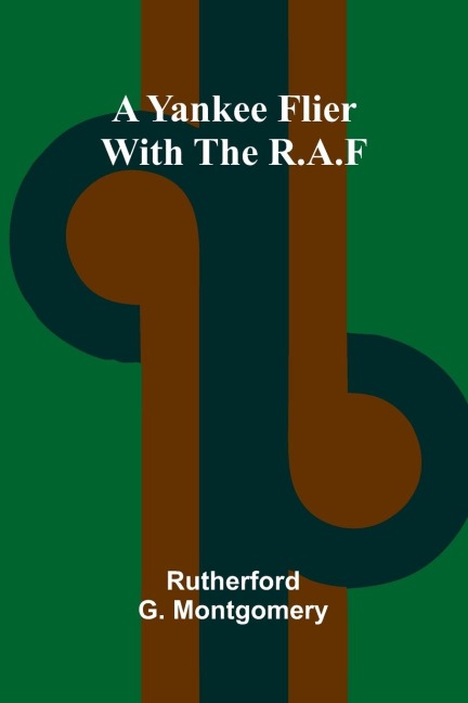 A Yankee Flier with the R.A.F