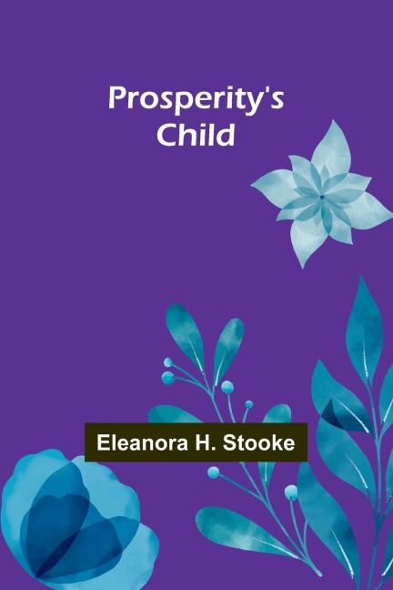 Prosperitys child