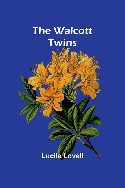 The Walcott Twins