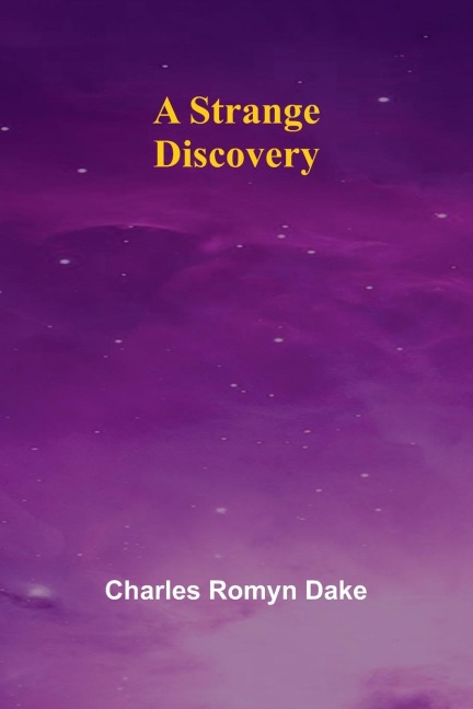 A Strange Discovery