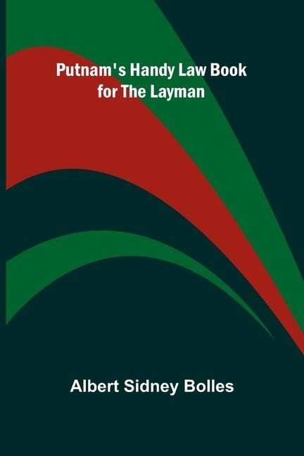 Putnams Handy Law Book for the Layman