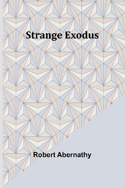 Strange Exodus