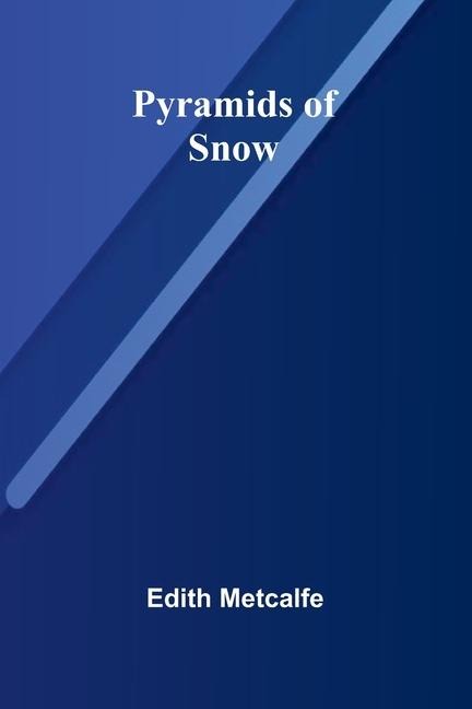 Pyramids of snow
