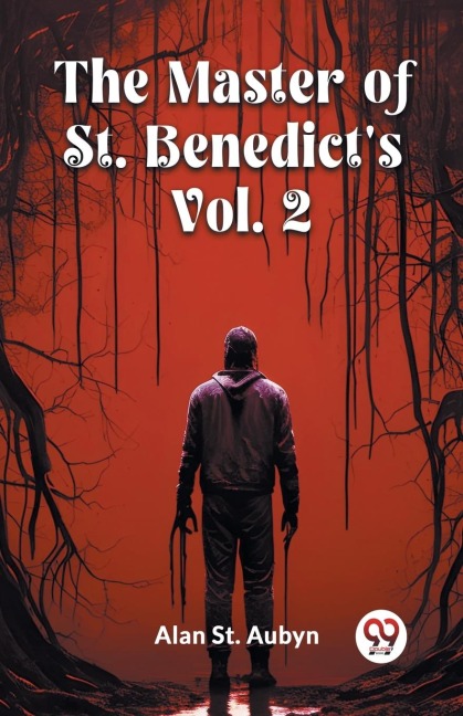 The master of St. Benedicts Vol. 2