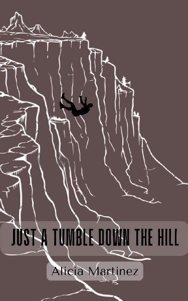 Just a Tumble Down the Hill