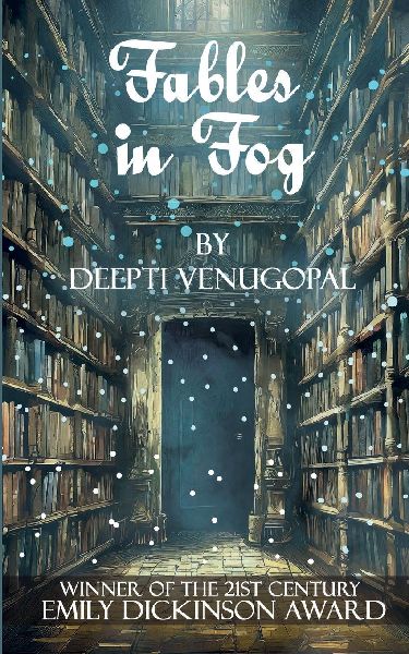 Fables in Fog,        Musings of a dreamweaver