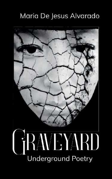Graveyard  Underground Poetry