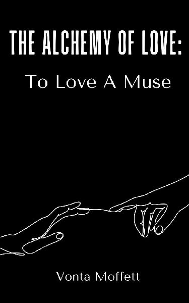 The Alchemy of Love: To Love A Muse