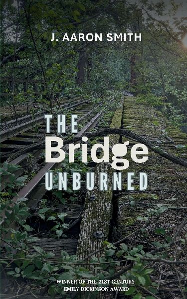 The Bridge Unburned