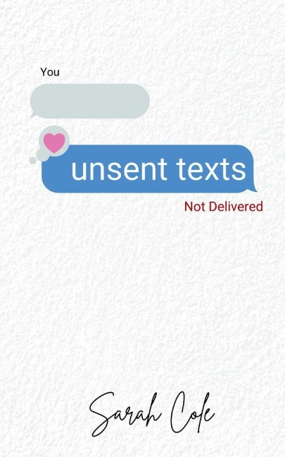 unsent texts