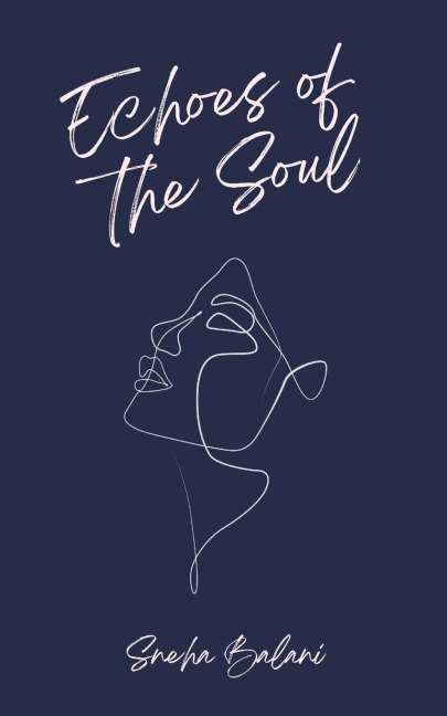 Echoes of the Soul