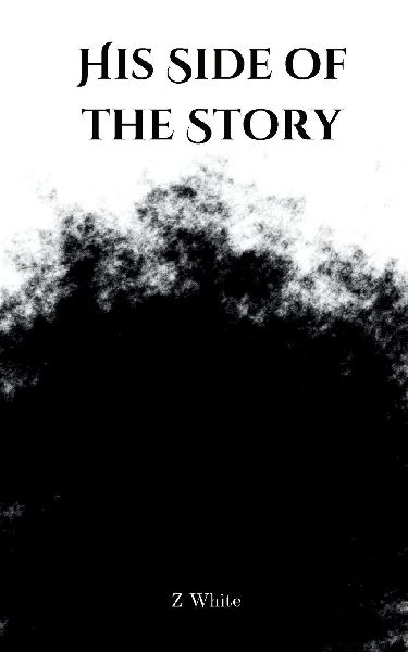 His Side of the Story