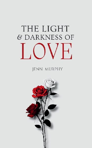 The Light & Darkness of Love