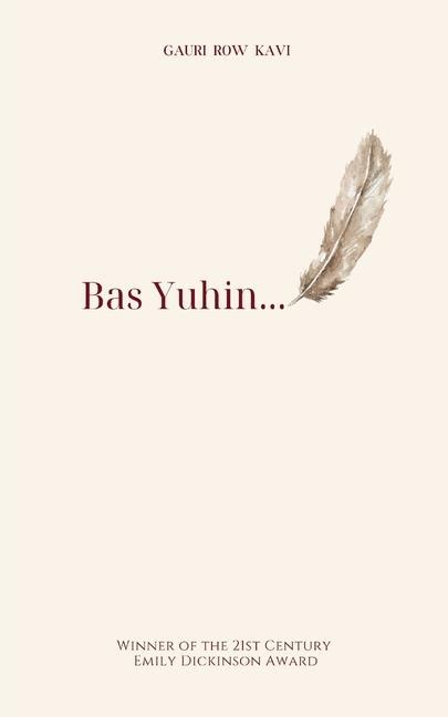 Bas Yuhin...