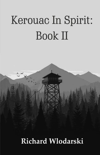 Kerouac In Spirit Book II