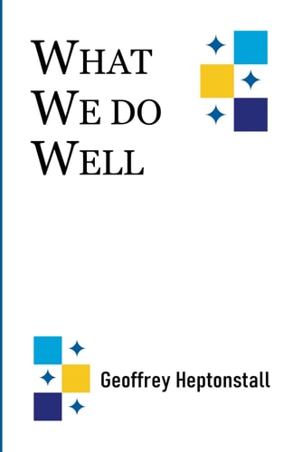 What We Do Well