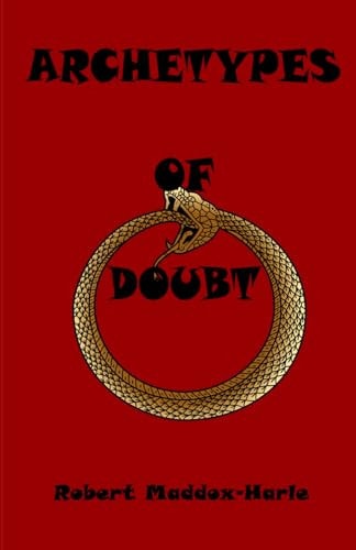 ARCHETYPES of DOUBT