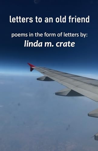 Letters to an Old Friend
