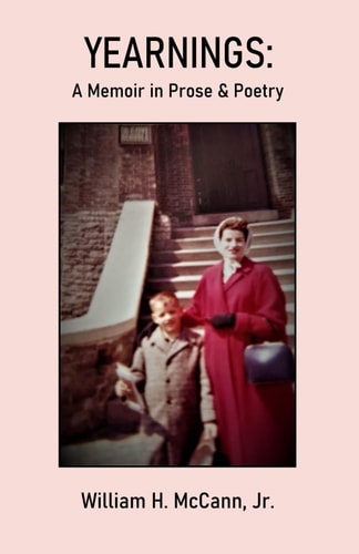 Yearnings A Memoir in Prose & Poetry