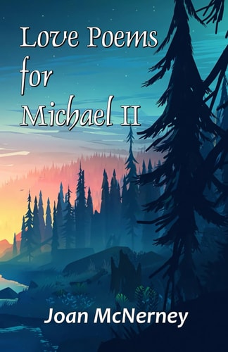 Love Poems for Michael II