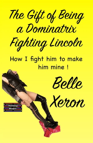 The Gift of Being a Dominatrix - Fighting Lincoln How I Fight Him to Make Him Mine !