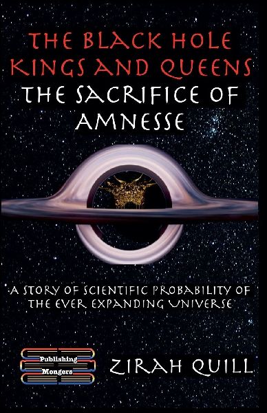 The Black Hole Kings & Queens - The Sacrifice of Amnesse