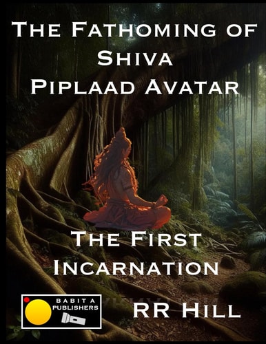 The Fathoming of Shiva - Piplaad Avatar The First Incarnation of Shiva