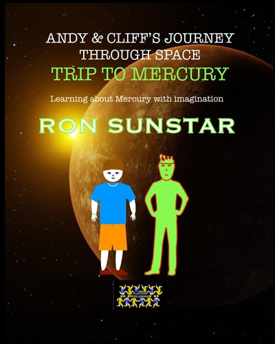 Andy and Cliff's Journey Through Space - Trip to Mercury Learning about Mercury with Imagination