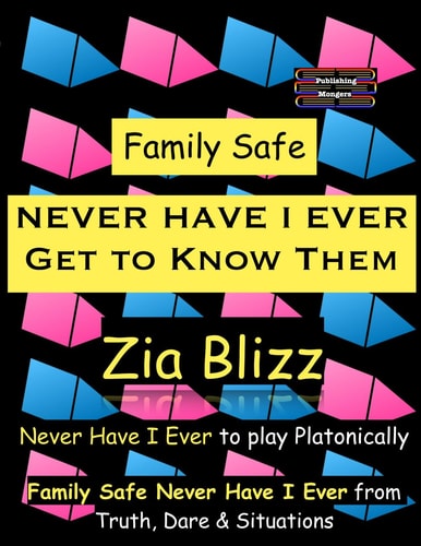Family Safe Never Have I Ever - Get to Know Them Never Have I Ever to Play Platonically