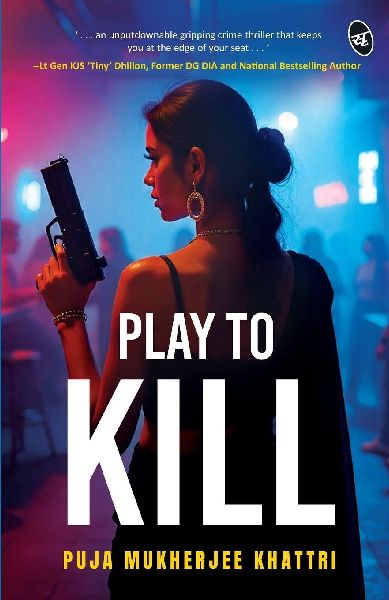 Play To Kill | An Unputdownable Gripping Crime Thriller | Enter the World of Psychological Manipulation and Digital Deception