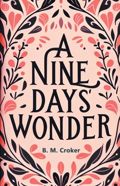 A Nine Days Wonder
