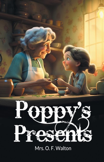 Poppys Presents