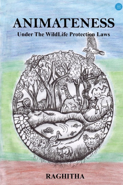 ANIMATENESS Under The WildLife Protection Laws
