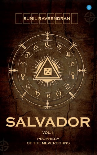 Salvador The Prophecy of the Neverborns