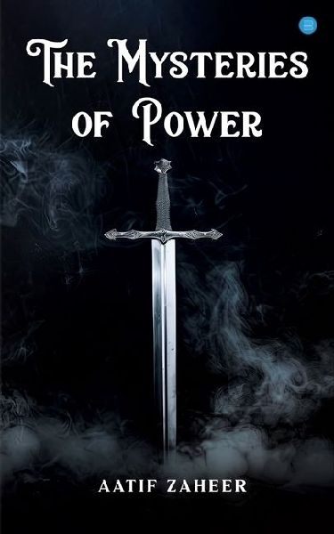 The Mysteries of Power