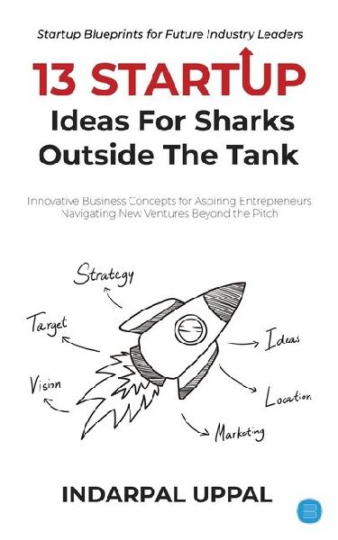 13 Startup Ideas for Sharks outside the tank