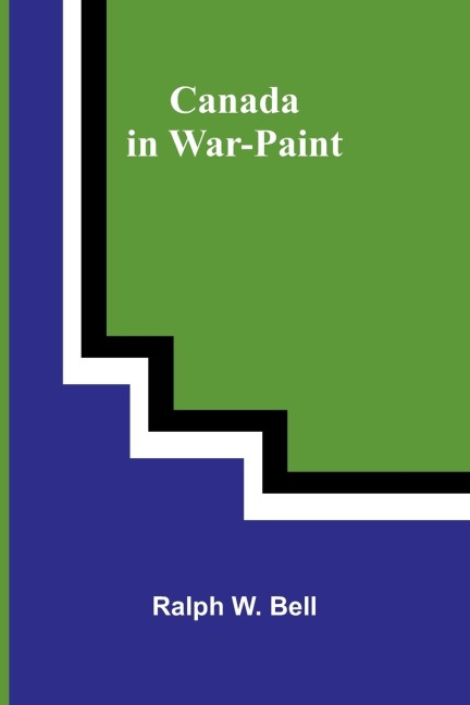 Canada in war-paint