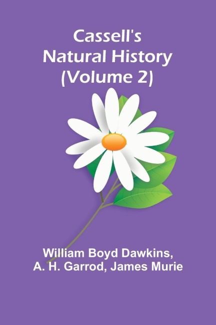 Cassells Natural History (Volume 2)