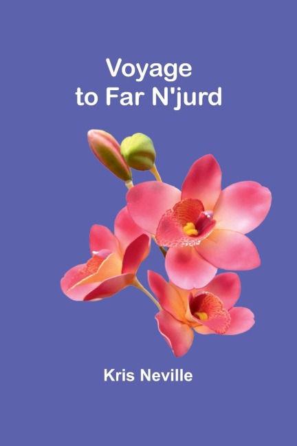 Voyage to Far Njurd