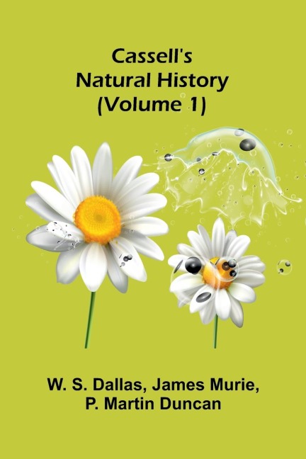Cassells Natural History (Volume 1)