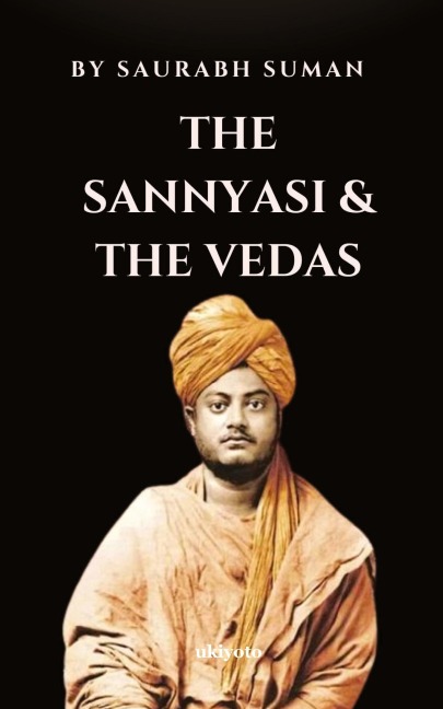 The Sannyashi & The Vedas