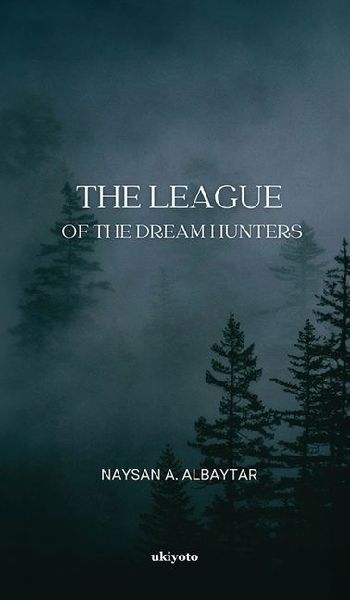 The League of the Dream Hunters