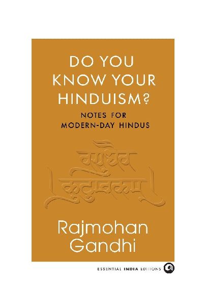 Do You Know Your Hinduism? Notes For Modern-Day Hindus