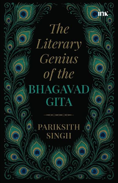 The Literary Genius of the Bhagavad Gita