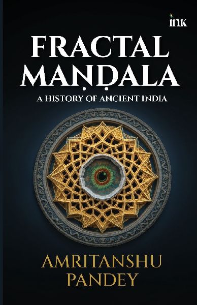 Fractal Mandala: A History of Ancient India